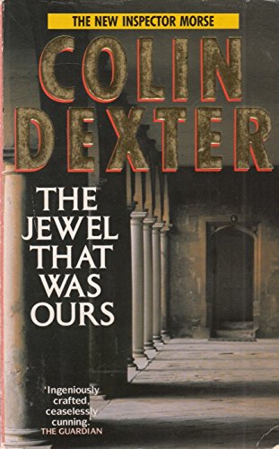The Jewel That Was Ours (Inspector Morse S.)