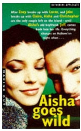 Aisha Goes Wild (Making Out S.)