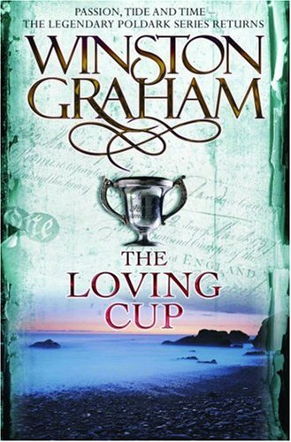 The Loving Cup (Poldark Saga)