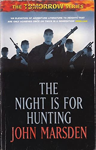 The Night is for Hunting: Tomorrow Series 6