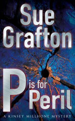 P is for Peril. The new Kinsey Millhone Mystery