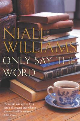 Only Say the Word