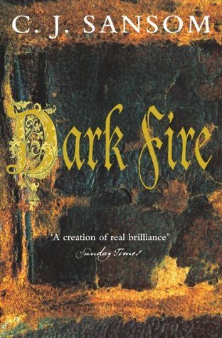Dark Fire (The Shardlake series, Band 2)