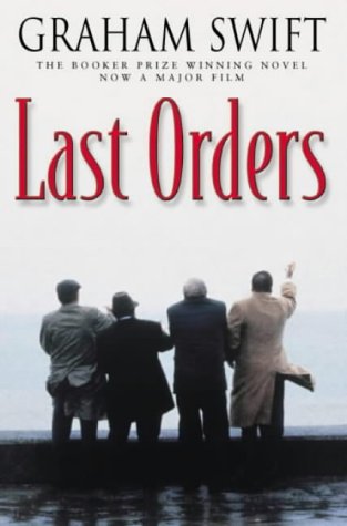 Last Orders (Film Tie-In)