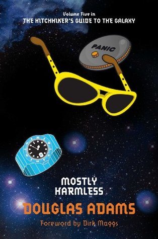Mostly Harmless: Foreword by Dirk Maggs (The Hitchhiker's Guide to the Galaxy, 5)