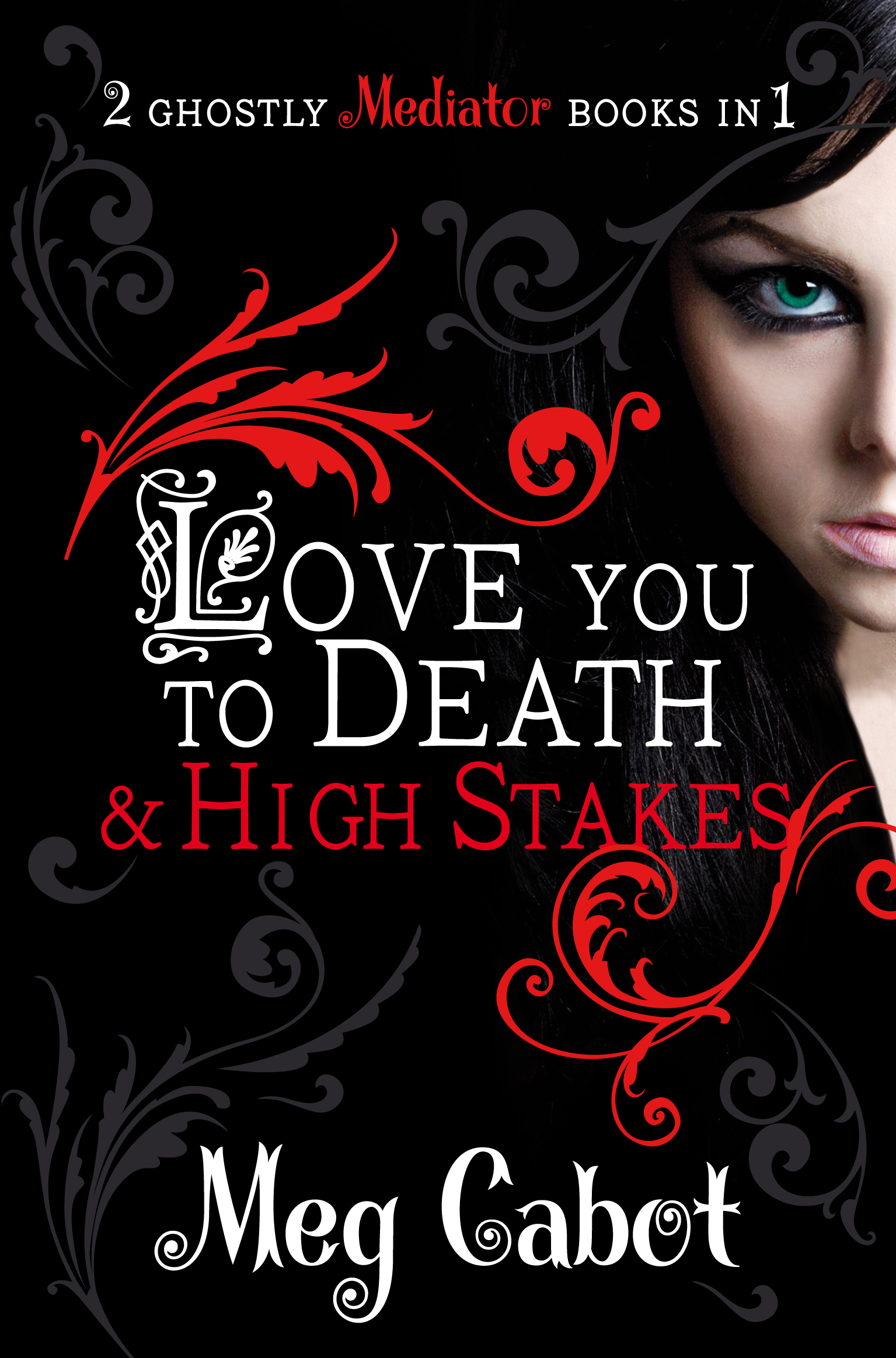 The Mediator: Love You to Death and High Stakes