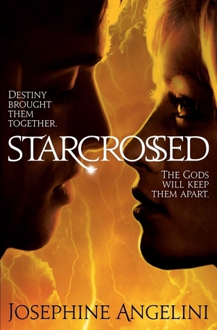 Starcrossed: Destiny brought them together. The Gods will keep them apart