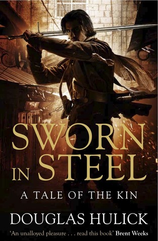 Sworn in Steel (A Tale of the Kin, Band 2)