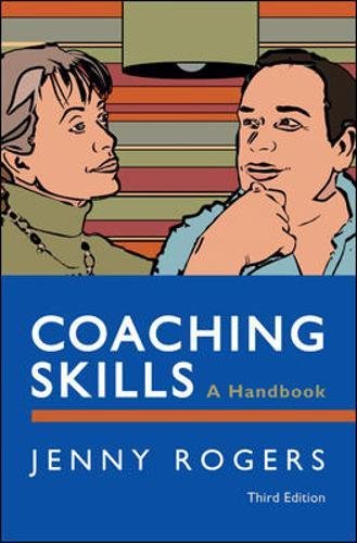 Coaching skills: a handbook: A Handbook
