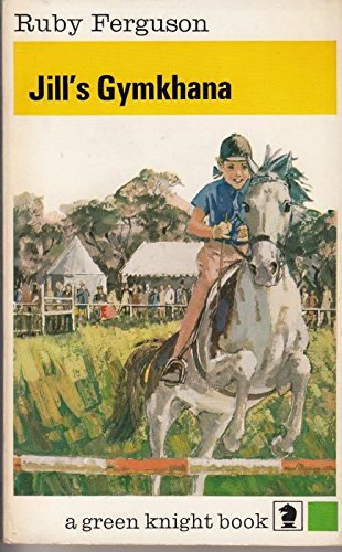 Jill's Gymkhana (Knight Books, Band 1)