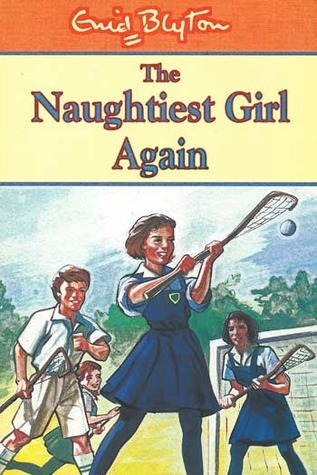 The Naughtiest Girl: Naughtiest Girl Again: Book 2