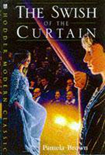 Swish Of The Curtain (Children's Classics and Modern Classics, Band 12)