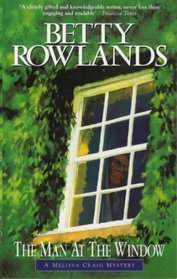 The Man at the Window (A Melissa Craig Mystery)