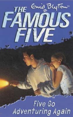 Five Go Adventuring Again: Book 2 (Famous Five, Band 2)