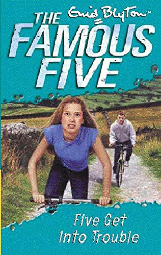 Five Get Into Trouble: Book 8 (Famous Five, Band 8)