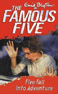 Five Fall Into Adventure: Book 9 (Famous Five, Band 9)