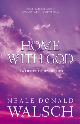 Home with God: In a Life That Never Ends