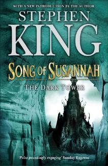 The Dark Tower 6. Song of Susannah.: Song of Susannah: (Volume 6)