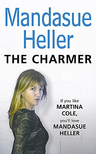 The Charmer: Danger lurks in the smoothest talker