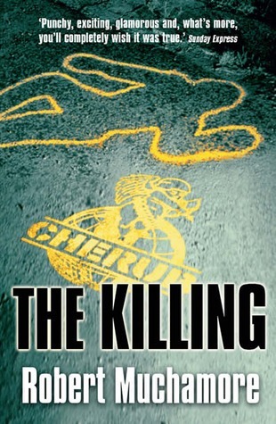 The Killing: Book 4 (CHERUB)