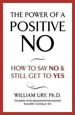 The Power of A Positive No
