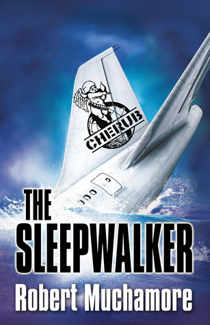 The Sleepwalker: Book 9 (CHERUB, Band 9)
