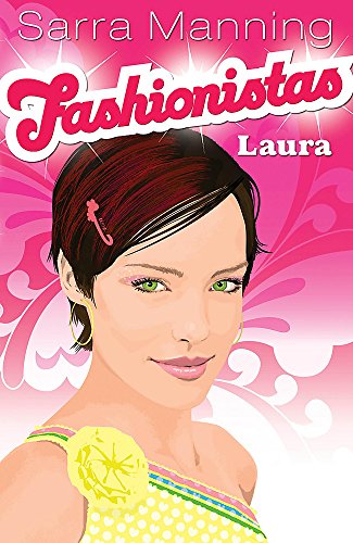 Laura: Book 1 (Fashionistas, Band 1)