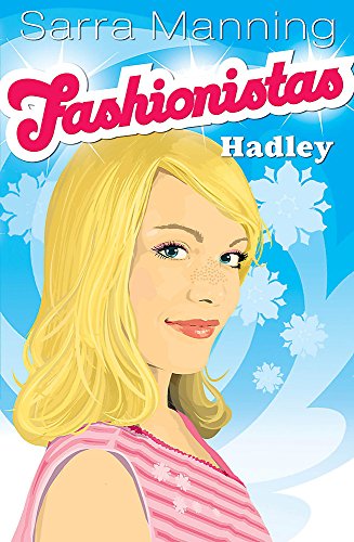Hadley: Book 2 (Fashionistas, Band 2)