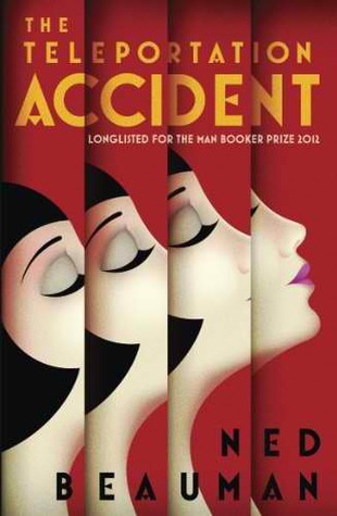 The Teleportation Accident: Ausgezeichnet: Encore Award 2012, Ausgezeichnet: Somerset Maugham Awards 2013