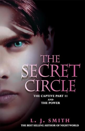 The Secret Circle: The Captive: The Captive Part 2 and The Power