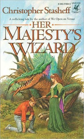 Her Majesty's Wizard (A Wizard in Rhyme, Band 1)