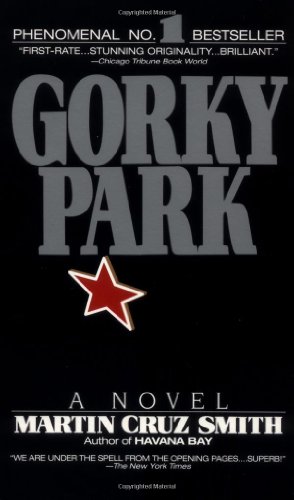 Gorky Park (Arkady Renko Novels)
