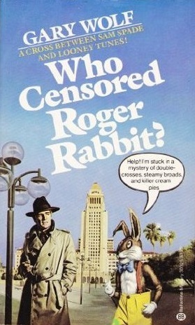Who Censored Roger Rabbit