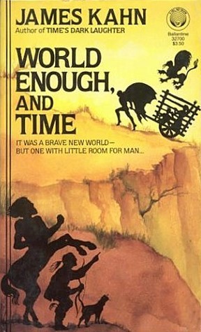 WORLD ENOUGH & TIME