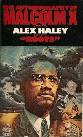 The Autobiography of Malcolm X: With a new Foreword by Attallah Shabazz. Introduction by M. S. Handler. Afterword by Ossie Davis
