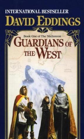Guardians of the West (The Malloreon, Band 1)