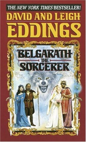 Belgarath the Sorcerer (The Belgariad & The Malloreon, Band 6)