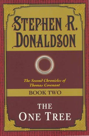 The One Tree: (#2) (Second Chronicles of Thomas Covenant, Book 2)