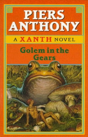 Golem in the Gears (Xanth, Band 9)