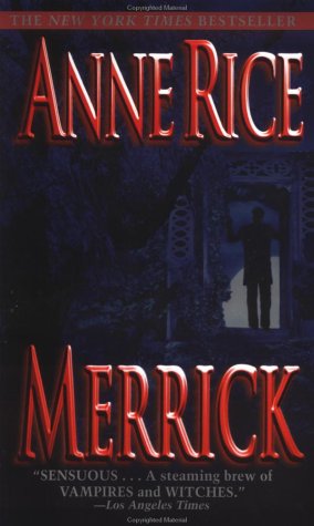 Merrick (Vampire Chronicles, Band 7)
