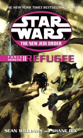 Refugee: Star Wars Legends: Force Heretic, Book II (Star Wars: The New Jedi Order - Legends, Band 16)