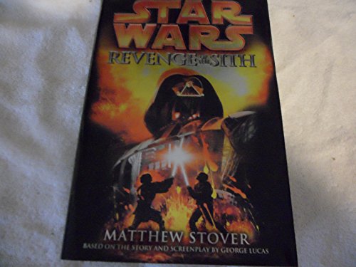 Star Wars Episode III, The Revenge of the Sith, Film Tie-In.Star Wars Episode III, Die Rache der Sith, englische Ausgabe
