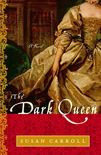 The Dark Queen: A Novel (The Dark Queen Saga, Band 1)