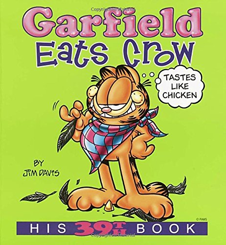 Garfield Eats Crow: (Garfield New Collections)
