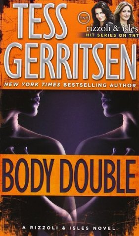 Body Double: A Rizzoli & Isles Novel