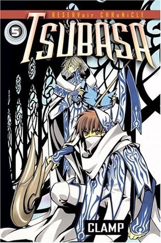 Tsubasa Volume 5: RESERVoir CHRoNiCLE (Tsubasa Reservoir Chronicle, 5, Band 5)