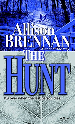 The Hunt: A Novel (Predator Trilogy, Band 2)