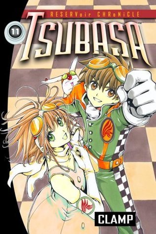 Tsubasa 11: RESERVoir CHRoNiCLE (Tsubasa Reservoir Chronicle, Band 11)