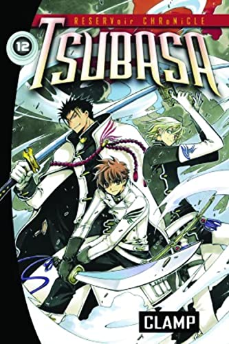 Tsubasa 12: RESERVoir CHRoNiCLE (Tsubasa Reservoir Chronicle, 12, Band 12)