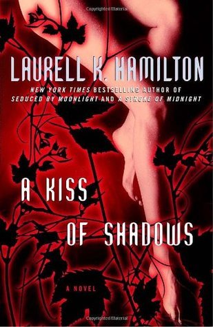 A Kiss of Shadows: A Novel